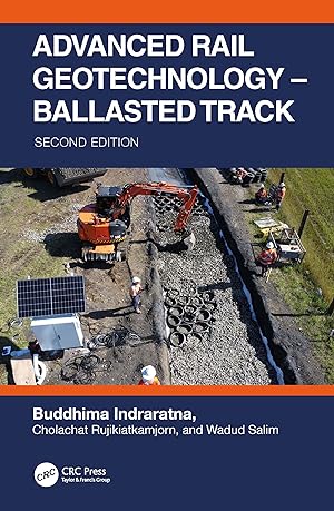 Seller image for Advanced Rail Geotechnology - Ballasted Track for sale by moluna