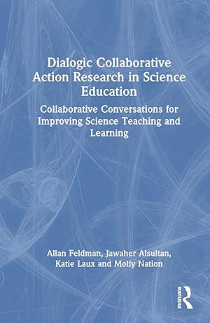 Immagine del venditore per Dialogic Collaborative Action Research in Science Education venduto da moluna