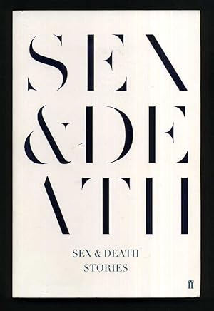 Seller image for Sex & Death: Stories; SIGNED 1st/1st for sale by Blaeberry Books