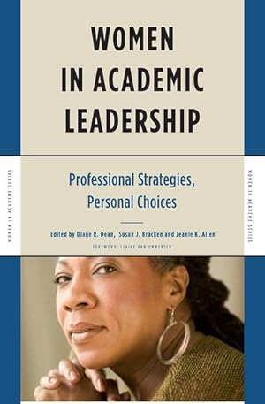 Seller image for Women in Academic Leadership: Professional Strategies, Personal Choices for sale by moluna