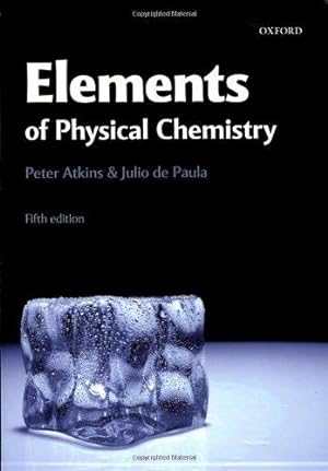 Image du vendeur pour Elements of Physical Chemistry: 19 mis en vente par WeBuyBooks