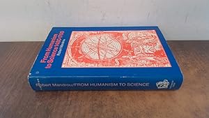 Image du vendeur pour From Humanism to Science, 1480-1700 mis en vente par BoundlessBookstore