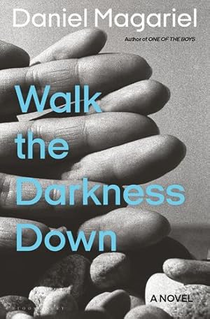 Image du vendeur pour Walk the Darkness Down by Magariel, Daniel [Hardcover ] mis en vente par booksXpress