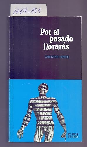Imagen del vendedor de POR EL PASADO LLORARAS a la venta por Libreria 7 Soles