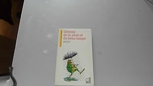 Seller image for Dictons de la pluie et du beau temps for sale by JLG_livres anciens et modernes