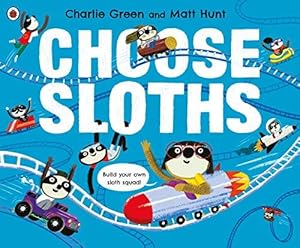 Seller image for Choose Sloths for sale by WeBuyBooks