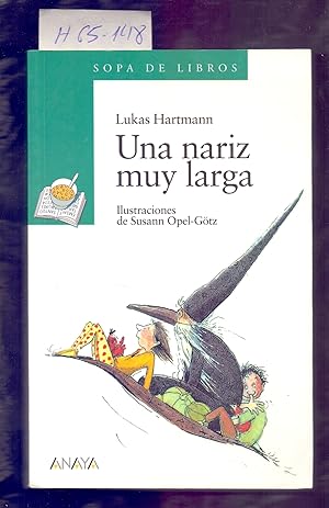 Image du vendeur pour UNA NARIZ MUY LARGA mis en vente par Libreria 7 Soles