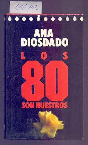 Seller image for LOS 80 SON NUESTROS for sale by Libreria 7 Soles