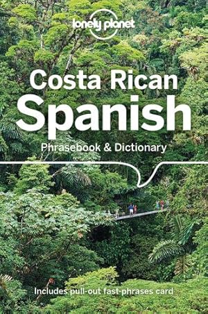 Immagine del venditore per Lonely Planet Costa Rican Spanish Phrasebook & Dictionary by Lonely Planet [Paperback ] venduto da booksXpress
