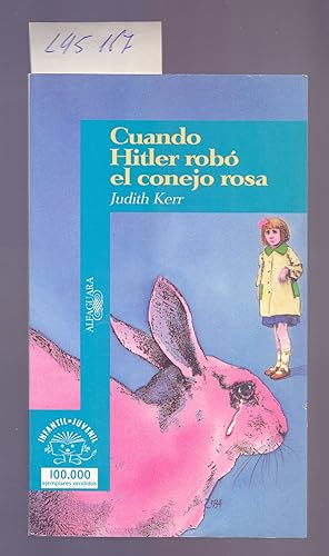 Imagen del vendedor de CUANDO HITLER ROBO EL CONEJO ROSA a la venta por Libreria 7 Soles