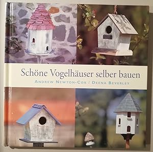 Seller image for Schne Vogelhuser selber bauen for sale by Klaus Kreitling