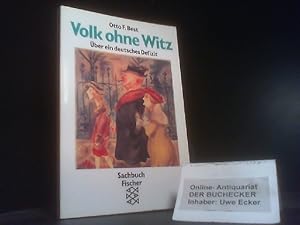 Volk ohne Witz : über ein deutsches Defizit. Fischer ; 10094 : Sachbuch