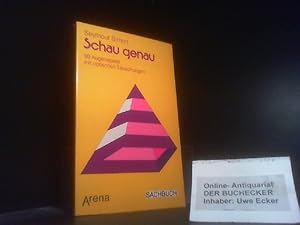 Bild des Verkufers fr Schau genau. [Aus d. Amerikan. bertr. von Georg Telemann] / Arena-Taschenbuch ; 1488 : Arena-Sachbuch zum Verkauf von Der Buchecker