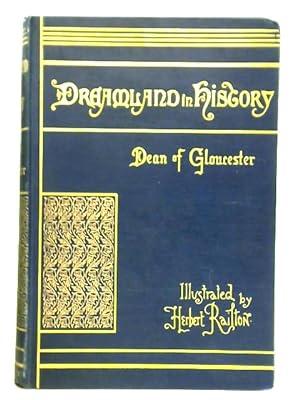 Bild des Verkufers fr Dreamland in History: The Story of the Norman Dukes zum Verkauf von World of Rare Books