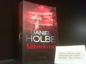 Bild des Verkufers fr Shnekreuz : Kriminalroman. Daniel Holbe, Ben Tomasson zum Verkauf von Der Buchecker