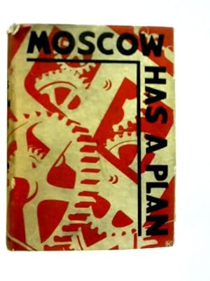 Immagine del venditore per Moscow has a Plan: A Soviet Primer venduto da World of Rare Books