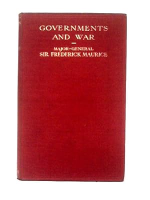 Immagine del venditore per Governments And War A Study Of The Conduct Of War venduto da World of Rare Books