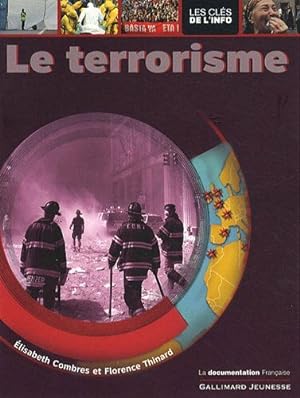 Bild des Verkufers fr Le terrorisme zum Verkauf von Dmons et Merveilles