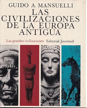Seller image for Las civilizaciones de la Europa antigua for sale by Librera Cajn Desastre