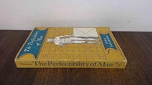 Immagine del venditore per The Perfectibility of Man venduto da BoundlessBookstore