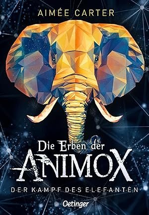 Die Erben der Animox 3. Der Kampf des Elefanten