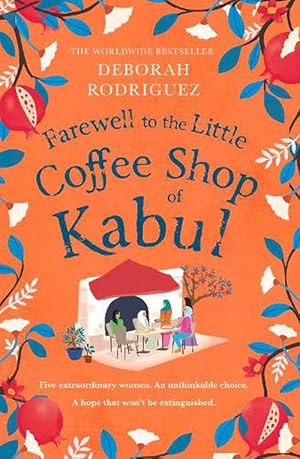 Imagen del vendedor de Farewell to The Little Coffee Shop of Kabul (Hardcover) a la venta por Grand Eagle Retail