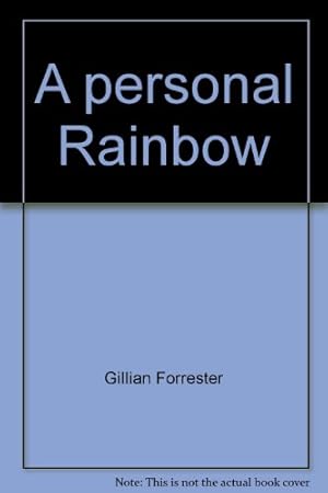 Image du vendeur pour A personal Rainbow mis en vente par WeBuyBooks