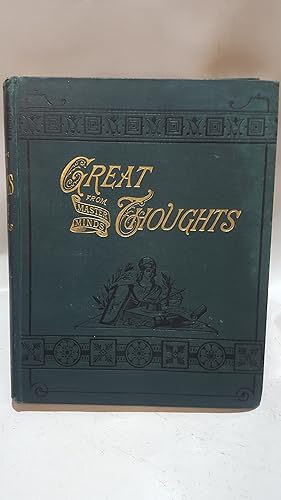 Seller image for Great Thoughts from Master Minds. Vol IX, January to June 1888 for sale by Cambridge Rare Books