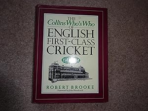 Seller image for The Collins Who's Who of English First-Class Cricket 1945-1984 for sale by J R Wright