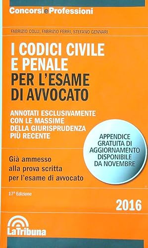Seller image for I codici civile e penale per l'esame di avvocato for sale by Librodifaccia