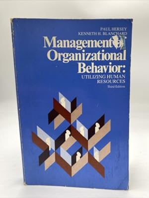 Seller image for Management of Organizational Behavior : Utilizing Human Resources for sale by Dean Family Enterprise