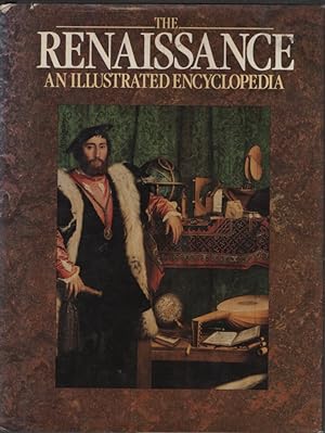 Seller image for The Renaissance: an Illustrated Encyclopedia for sale by Dromanabooks
