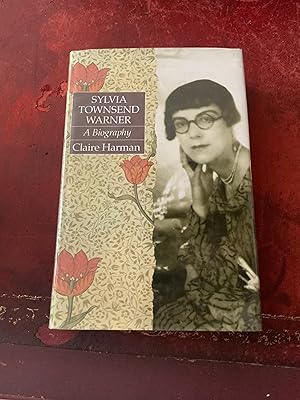 Seller image for Sylvia Townsend Warner; a Biography for sale by Nangle Rare Books