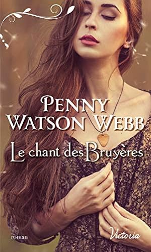 Seller image for Le chant des bruyres for sale by Dmons et Merveilles