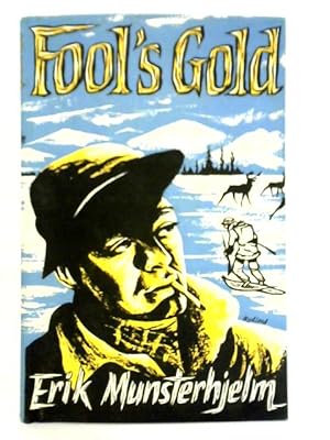 Seller image for Fool's Gold for sale by World of Rare Books