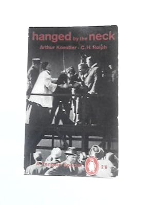 Seller image for Hanged By The Neck for sale by World of Rare Books