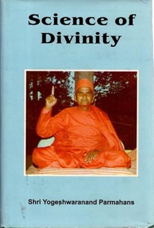 SCIENCE OF DIVINITY: or (Brahma Vigyana)