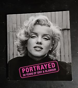 Image du vendeur pour Portrayed : 50 Years Of Grit & Glamour mis en vente par Joseph Burridge Books