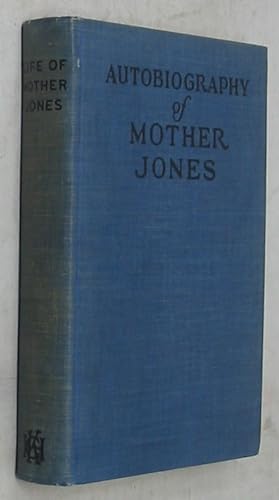 Seller image for Autobiography of Mother Jones for sale by Powell's Bookstores Chicago, ABAA