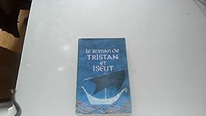 Bild des Verkufers fr le Roman De Tristan et Iseut zum Verkauf von JLG_livres anciens et modernes