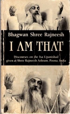 I AM THAT: Discourses on the Isa Upanishad