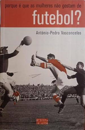 História do Futebol, Estórias da Bola - mbooks, Livraria Online - Livros  novos e descontinuados, ao melhor preço do mercado