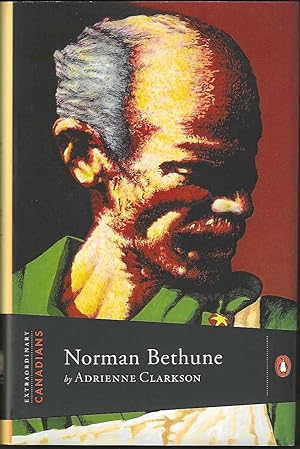 Seller image for Norman Bethune (First Edition) for sale by Purpora Books