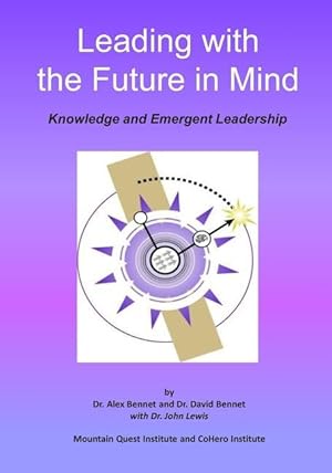 Seller image for Leading with the Future in Mind: Knowledge and Emergent Leadership for sale by moluna