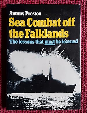 Sea Combat Off the Falklands, The Lessons that Must be Learned
