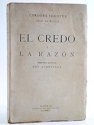 Seller image for EL CREDO Y LA RAZN Tercera edicin muy aumentada for sale by Librovicios