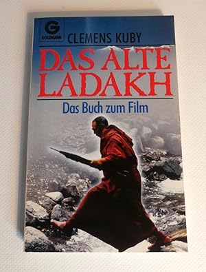 Bild des Verkufers fr Das Alte Ladakh. Das Buch zum Film. - Mit Fotos von Gabriele Wengler. zum Verkauf von Antiquariat Maralt