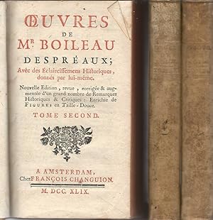 Oeuvres de Mr. Boileau Despréaux; avec des éclaircissemens historiques, donnés par lui-meme. - No...