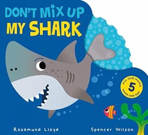 Bild des Verkufers fr Don't Mix Up My Shark (Board Book) zum Verkauf von Grand Eagle Retail