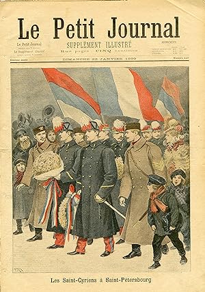 "LE PETIT JOURNAL N°427 du 22/1/1899" LES SAINT-CYRIENS à SAINT-PÉTERSBOURG / UN NAUFRAGE DEVANT ...